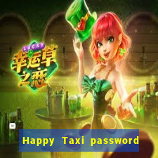 Happy Taxi password road 96 road 96 senha do cofre